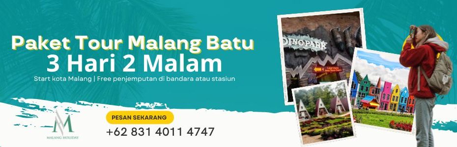 paket tour malang batu 3 hari 2 malam